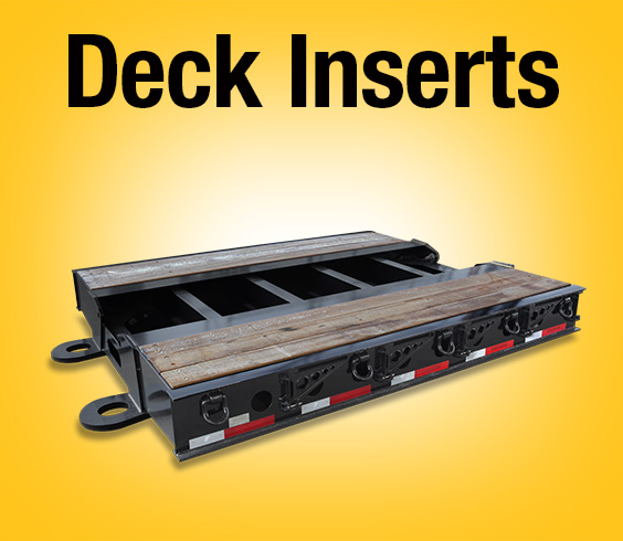 Heavy Haul Decks Inserts